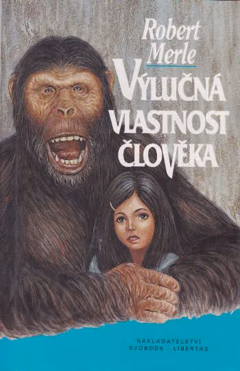 Výlučná vlastnost člověka