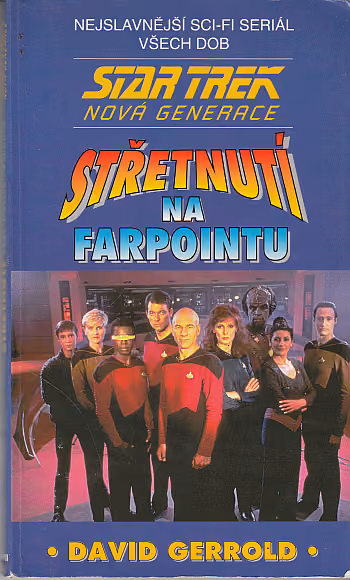Star Trek: NG Střetnutí na Farpointu