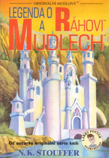 Legenda o Ráhovi a Mudlech