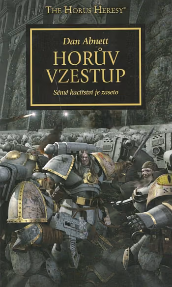 Warhammer 40 000: Horovo kacířství 01 - Horův vzestup