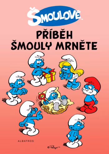 Šmoulové: Příběh šmouly Mrněte