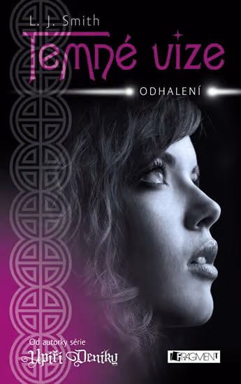 Temné vize 1: Odhalení