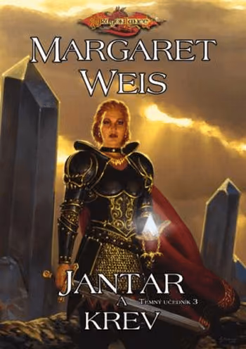 Dragonlance Temný učedník 3 Jantar a krev
