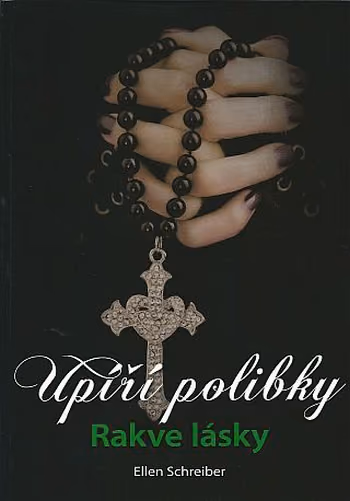 Upíří polibky 2: Rakve lásky - román