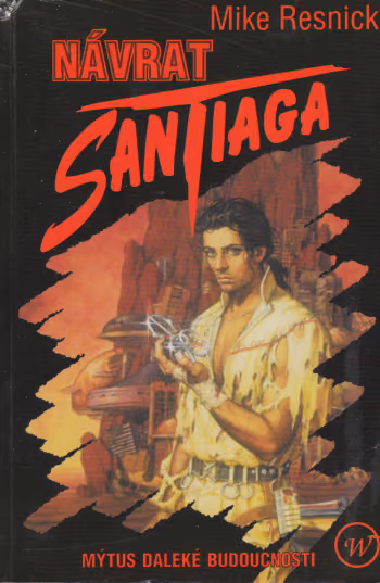 Návrat Santiaga