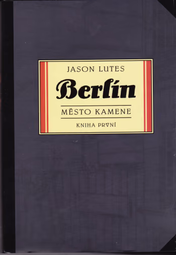 Berlín - město kamene