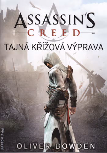 Assassin's Creed 03: Tajná křížová výprava