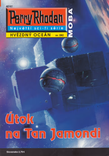 Perry Rhodan 082: Útok na Tan Jamondi