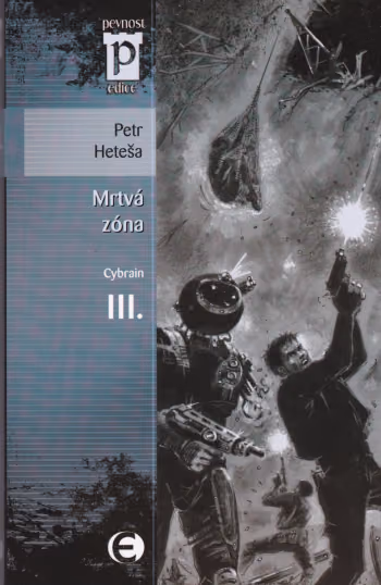 Cybrain 3: Mrtvá zóna