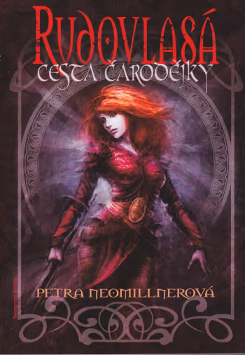 Rudovlasá - cesta čarodějky