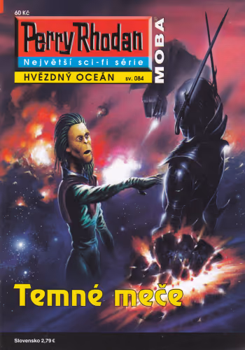 Perry Rhodan 084: Temné meče