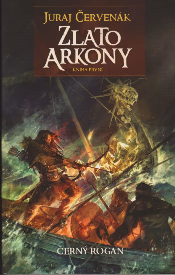 Rogan černý 1 - Zlato Arkony 1