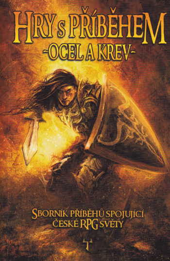Hry s příběhem 2 - Ocel a krev