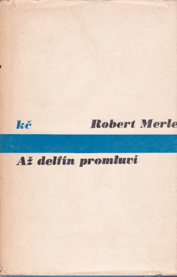 Až delfín promluví