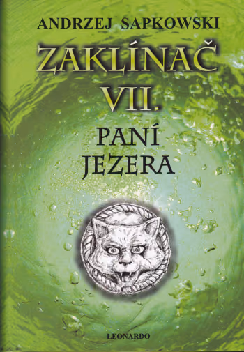 Zaklínač VII. Paní jezera vázaná