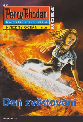 Perry Rhodan 086: Den zvěstování