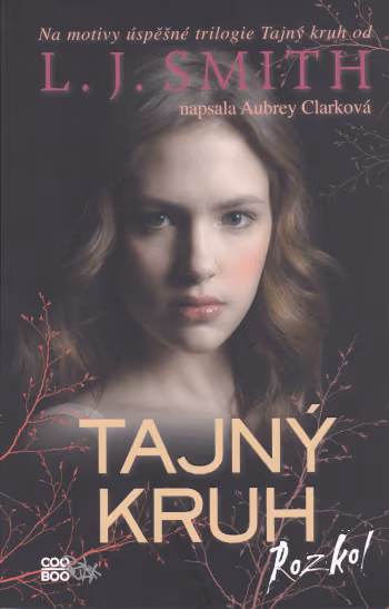 Tajný kruh 1: Rozkol