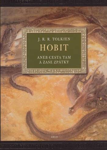 Hobit aneb Cesta tam a zase zpátky ilustrovaná