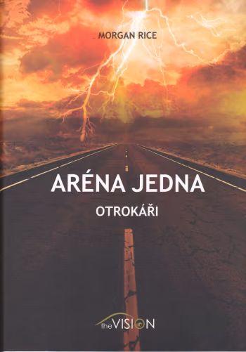 Aréna jedna - otrokáři