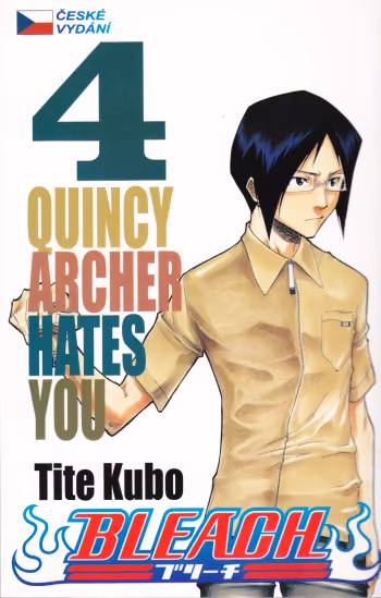 Bleach 04 - Quincy Archer Hates You