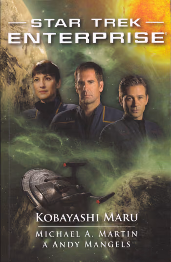 Star Trek: Enterprise 1 - Kobayashi Maru