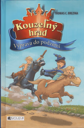Kouzelný hrad 02 - Výprava do podzemí