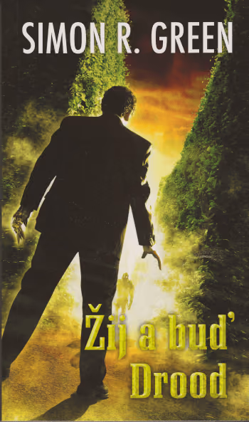 Tajná historie - Eddie Drood 6 - Žij a buď Drood