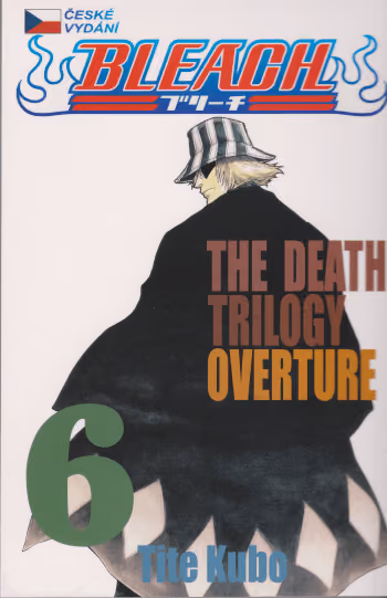 Bleach 06 - The Death Trilogy Overture