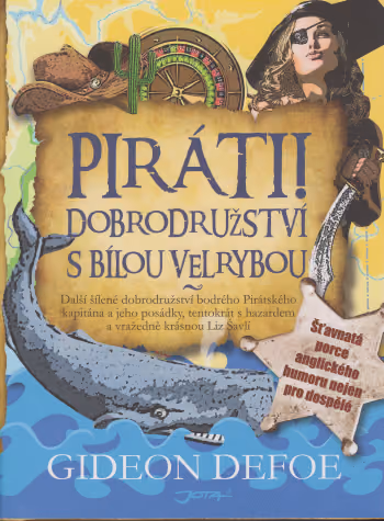 Piráti 2 - Dobrodružství s bílou velrybou