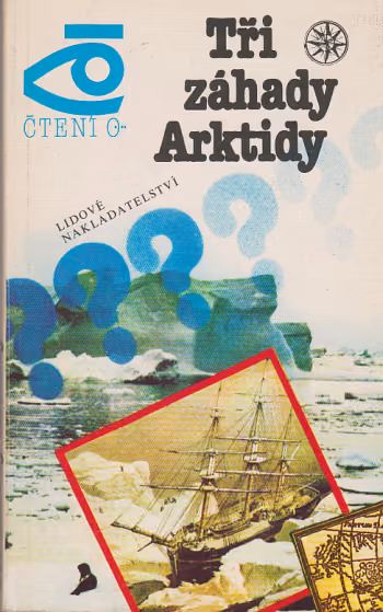 Tři záhady Arktidy