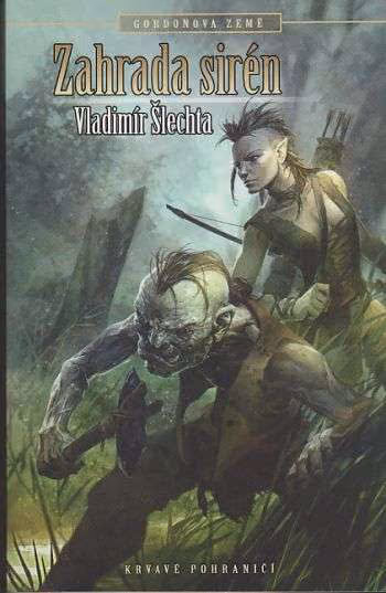Gordonova země 1 - Zahrada sirén