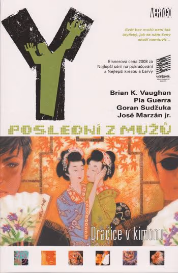 Y: Poslední z mužů 08 - Dračice v kimonu
