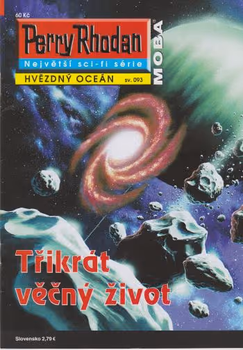 Perry Rhodan 093: Třikrát věčný život