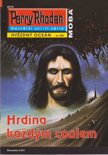 Perry Rhodan 094: Hrdina každým coulem