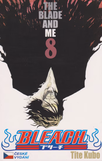 Bleach 08 - The Blade and Me