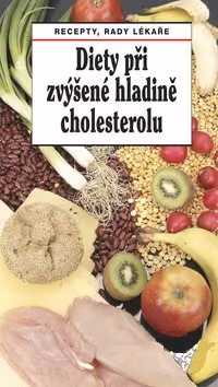 Diety při zvýšené hladině cholesterolu 1. vyd