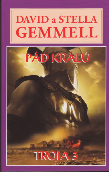 Trója III - Pád králů