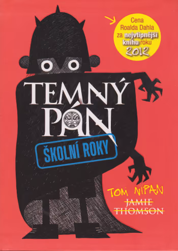 Temný pán 1 - Školní roky