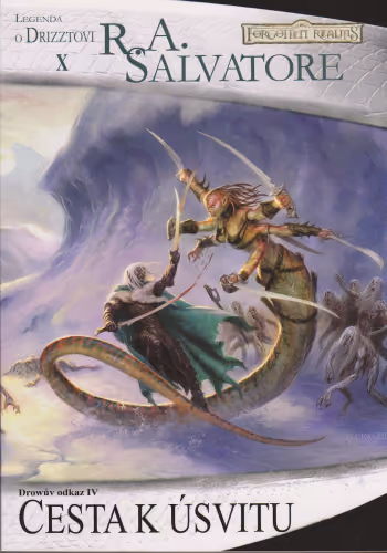 Forgotten Realms 10 Cesta k úsvitu