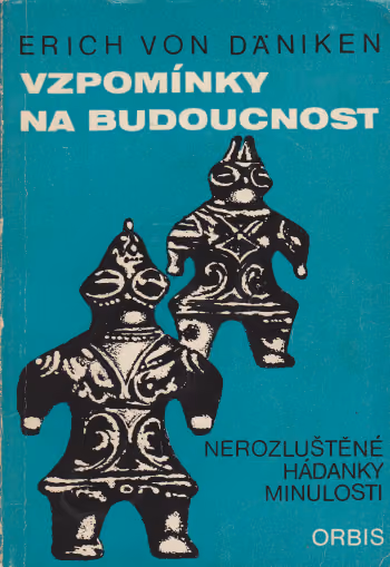 Vzpomínky na budoucnost brožovaná
