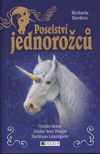 Poselství jednorožců 1-3 souborné vydání