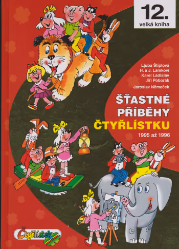 Čtyřlístek: 12 Šťastné příběhy čtyřlístku