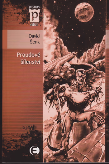 Proudové šílenství
