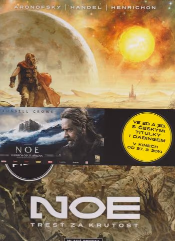 Noe 1 - Trest za krutost