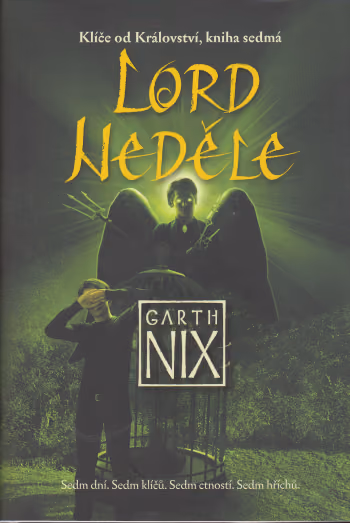 Klíče od Království 7 - Lord Neděle