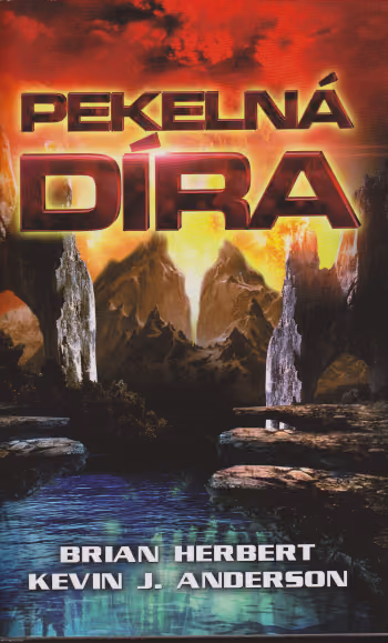 Pekelná díra 1