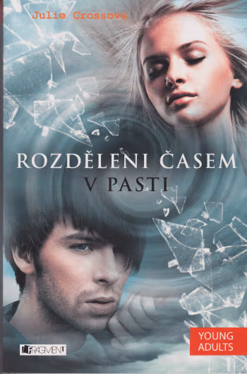 Rozděleni časem 2 - V pasti