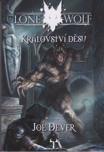 LONE WOLF 006: Království děsu