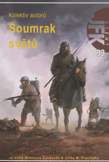 Agent JFK 33: Soumrak světů
