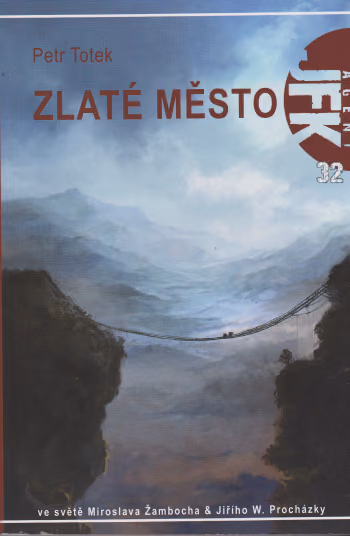 Agent JFK 32: Zlaté město